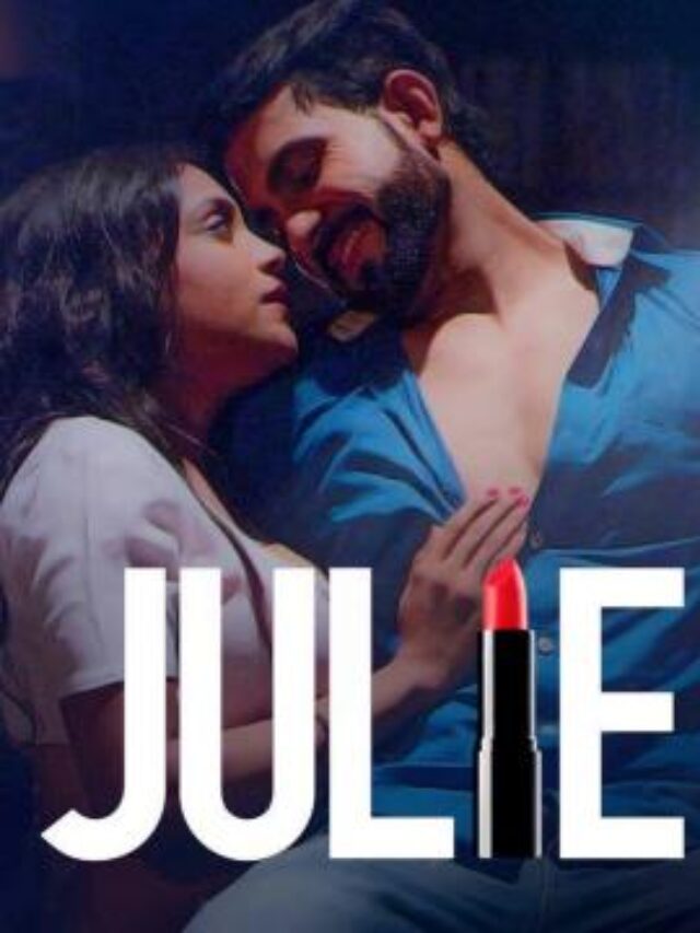 Julie ullu web series watch online online