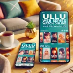 Ullu Web Series